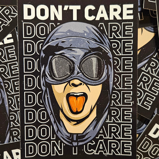 Don't Care Sticker